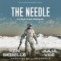 The_Needle__An_Alien_Invasion_Tale